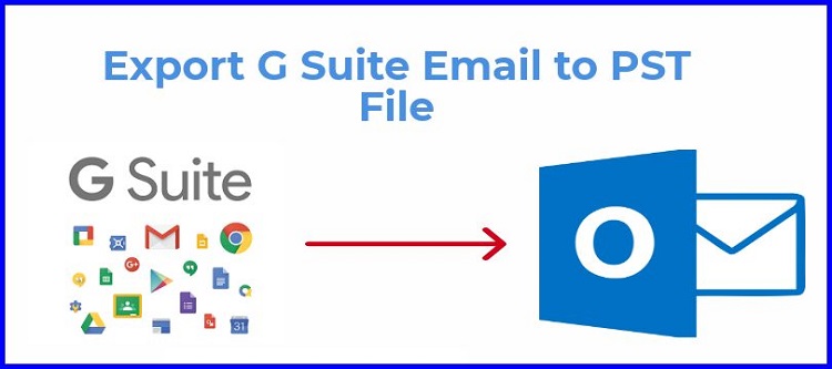 Export G Suite Emails to PST File