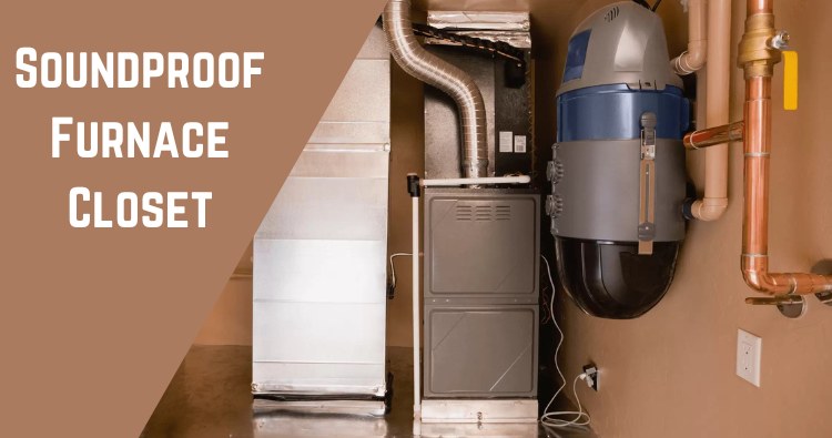 soundproof furnace closet