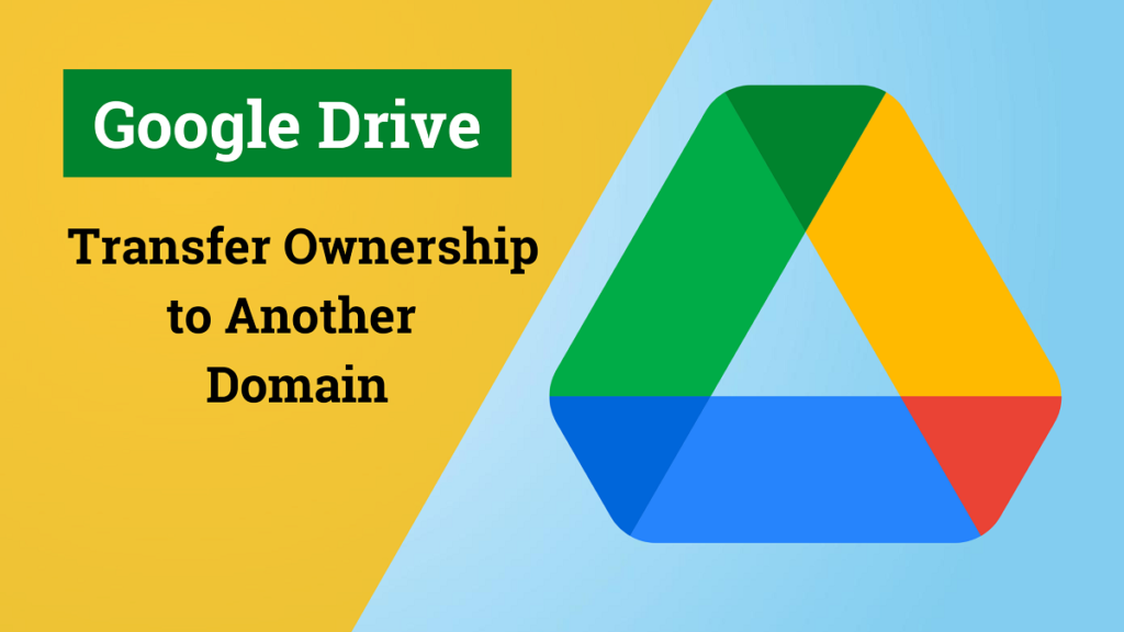 transfer ownership of google drive folder
